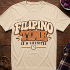 Filipino Time Is A Lifestyle T-Shirt