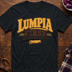 Lumpia First Questions Later T-Shirt