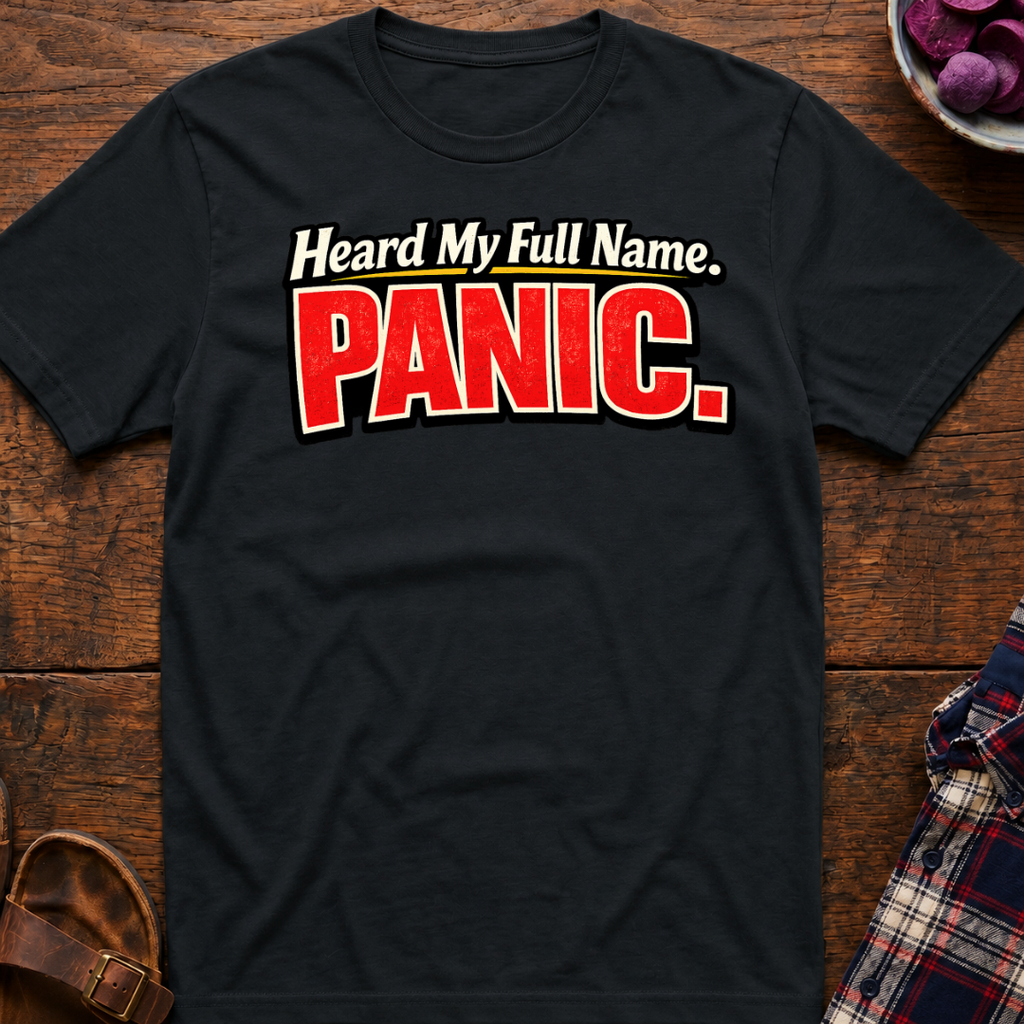 Full Name Panic T-Shirt