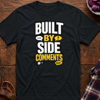 Side Comments T-Shirt