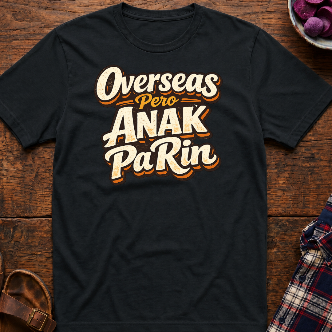 Anak Pa Rin T-Shirt