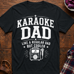 Karaoke Dad T-Shirt