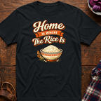 Where The Rice Is T-Shirt