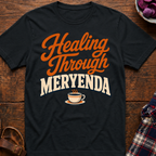 Meryenda Healing T-Shirt