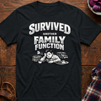 Family Function T-Shirt