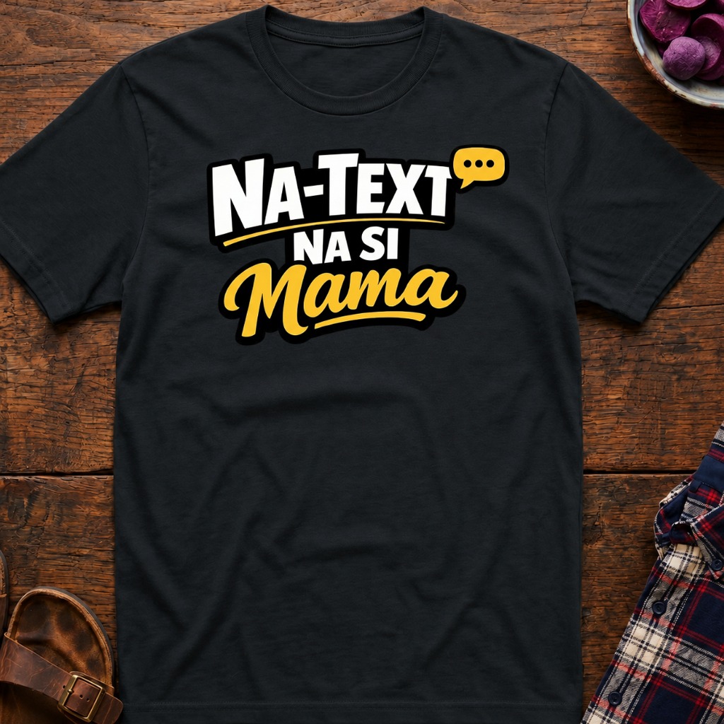 Text Si Mama T-Shirt