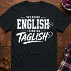 Thinking Taglish T-Shirt
