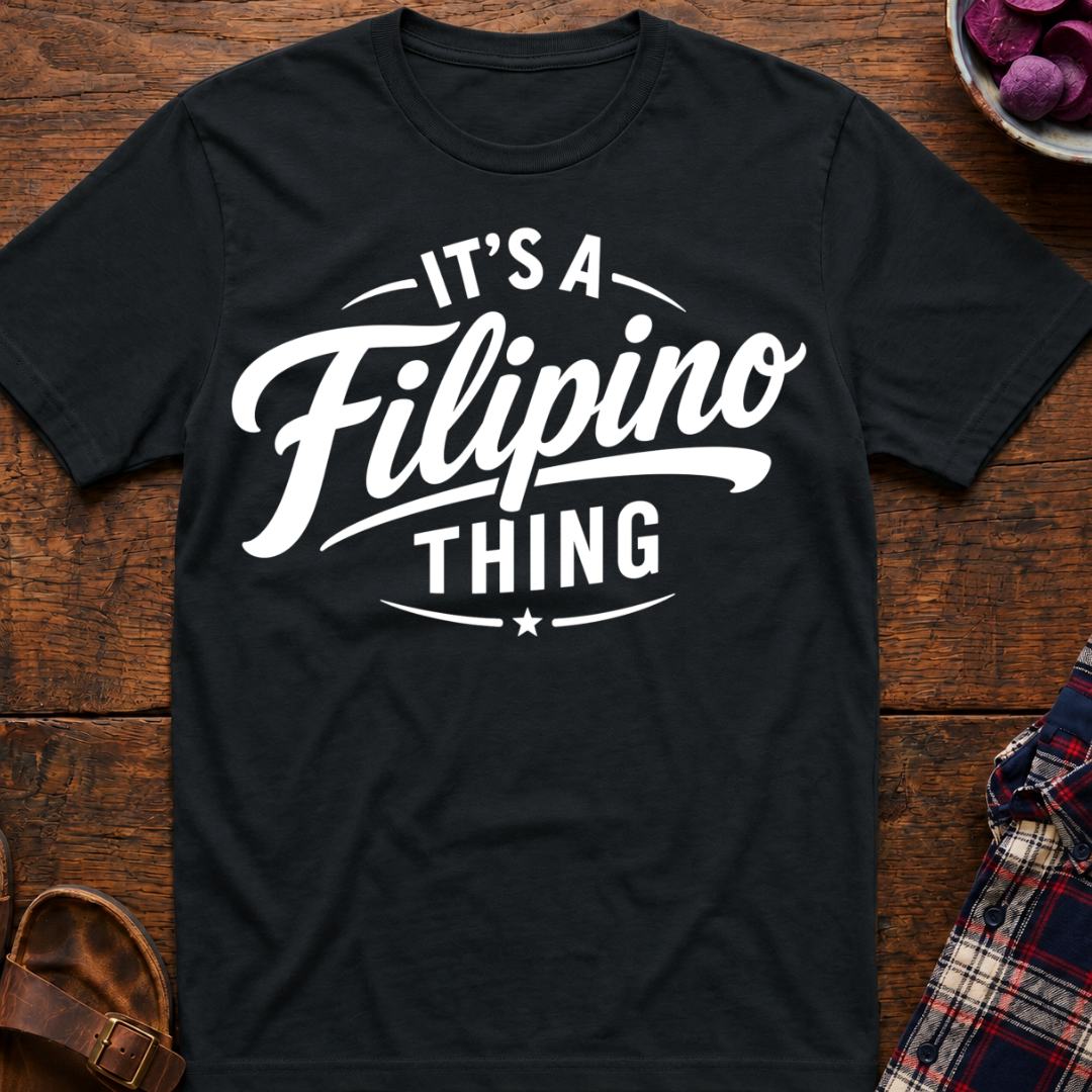 Filipino Thing T-Shirt