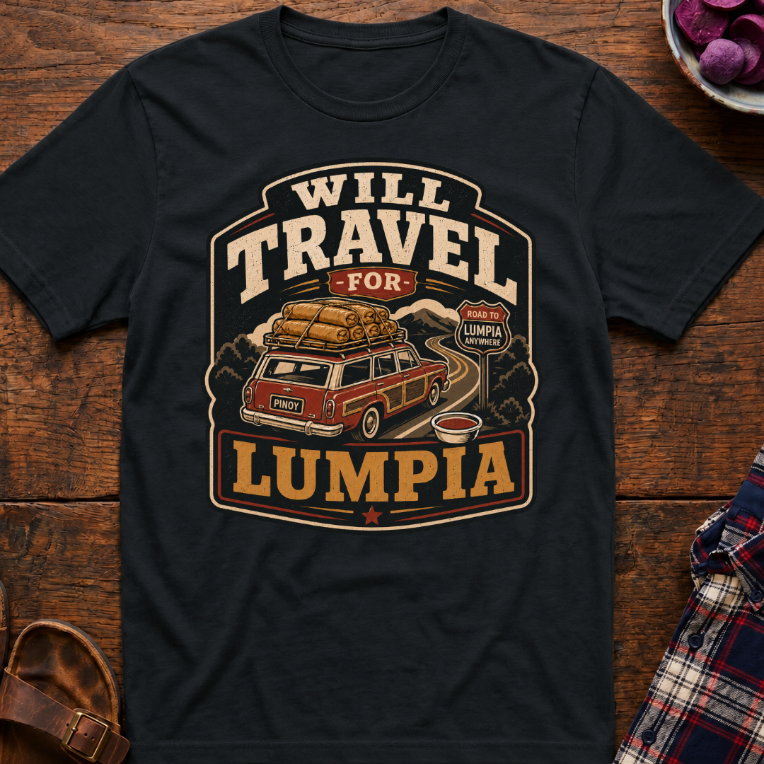 Travel For Lumpia T-Shirt
