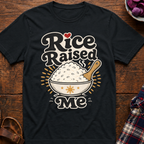 Rice Raised Me T-Shirt