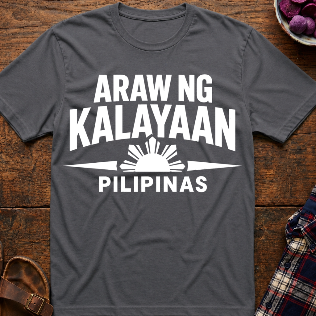 Araw Ng Kalayaan T-Shirt