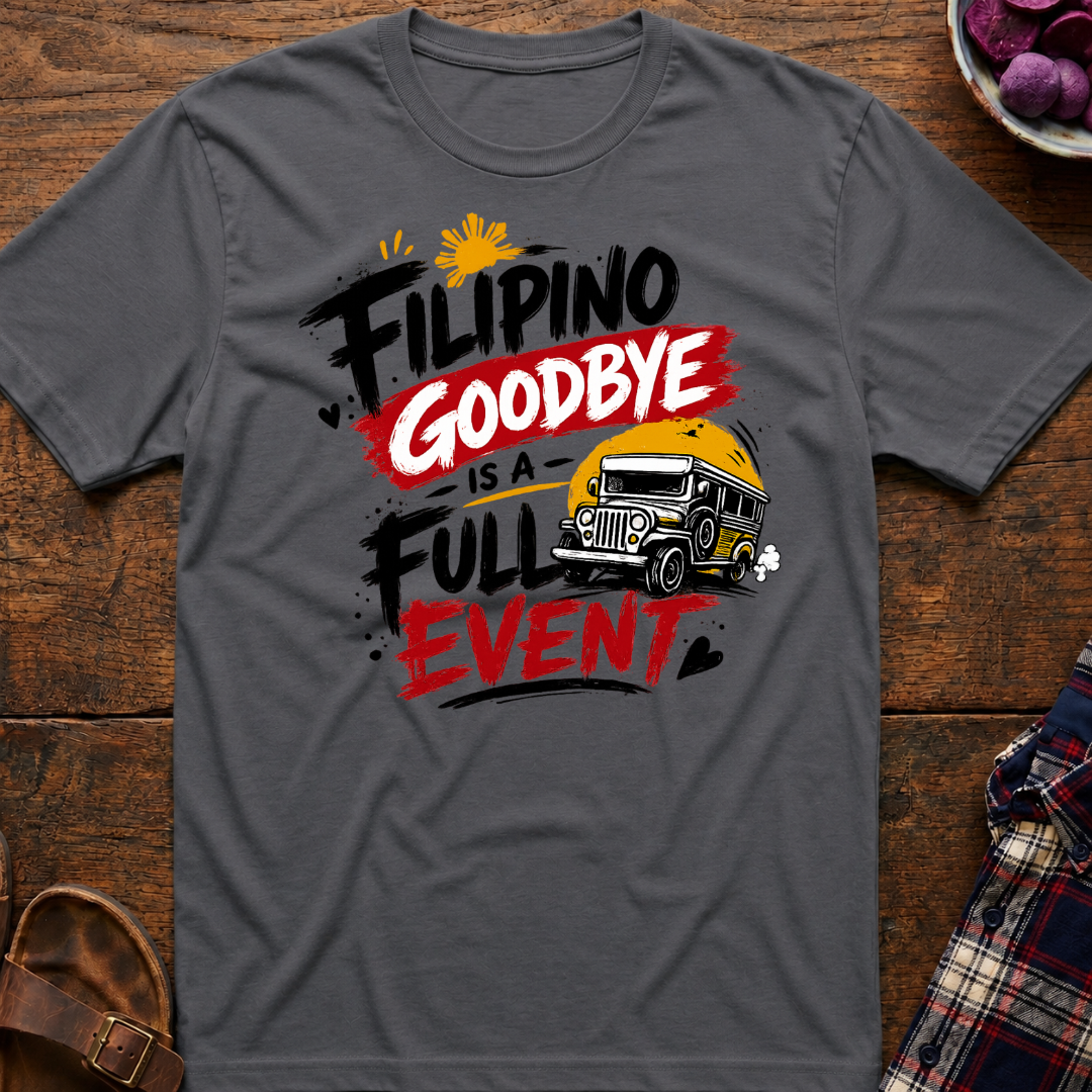 Filipino Goodbye T-Shirt