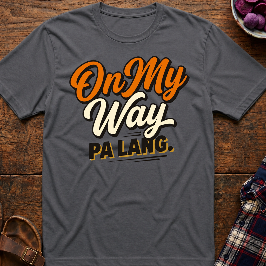 On My Way T-Shirt