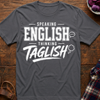 Thinking Taglish T-Shirt