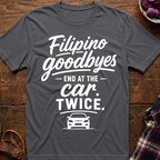 Car Goodbyes T-Shirt