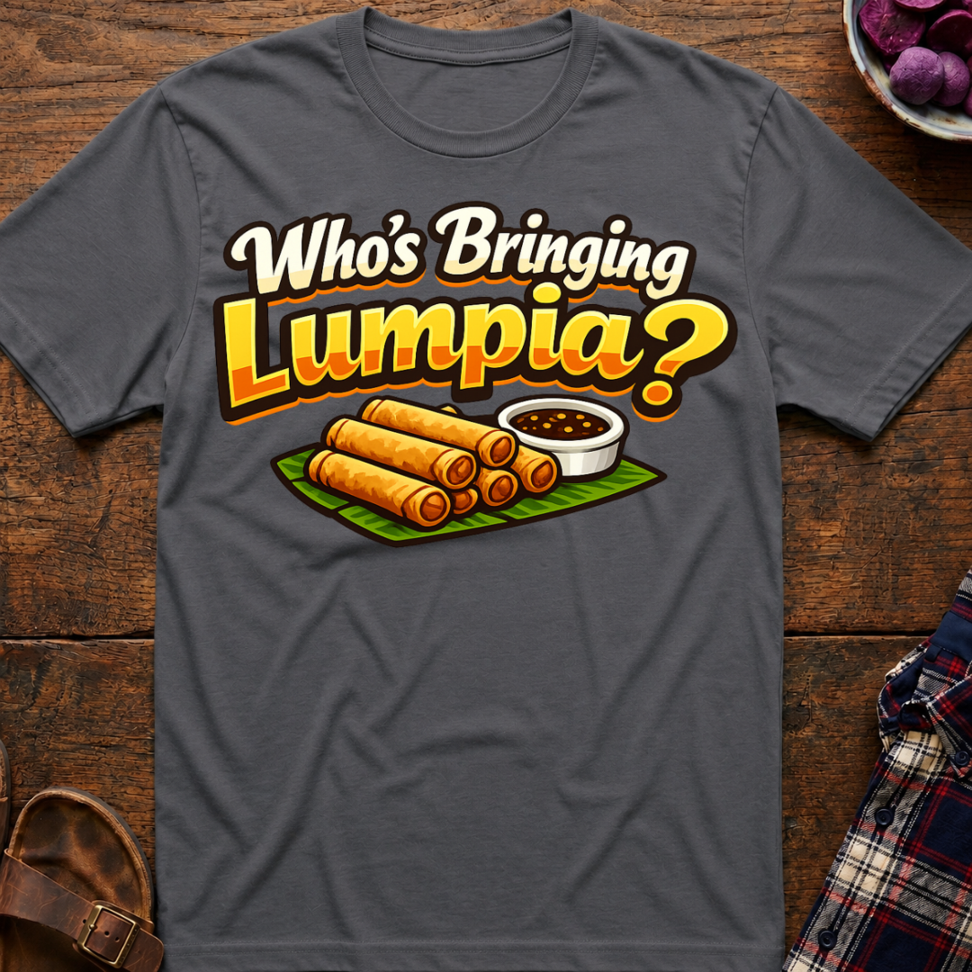 Bringing Lumpia T-Shirt