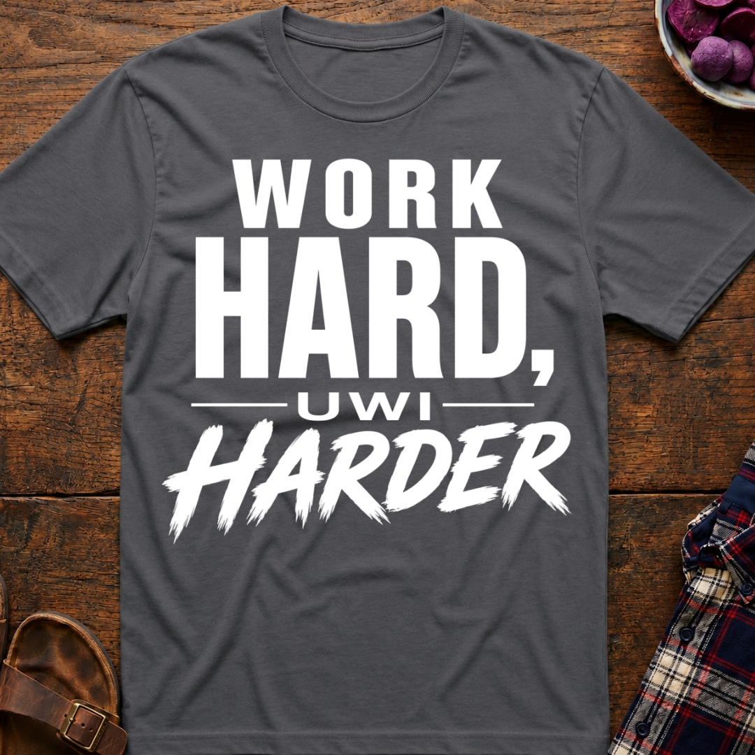 Work Harder T-Shirt