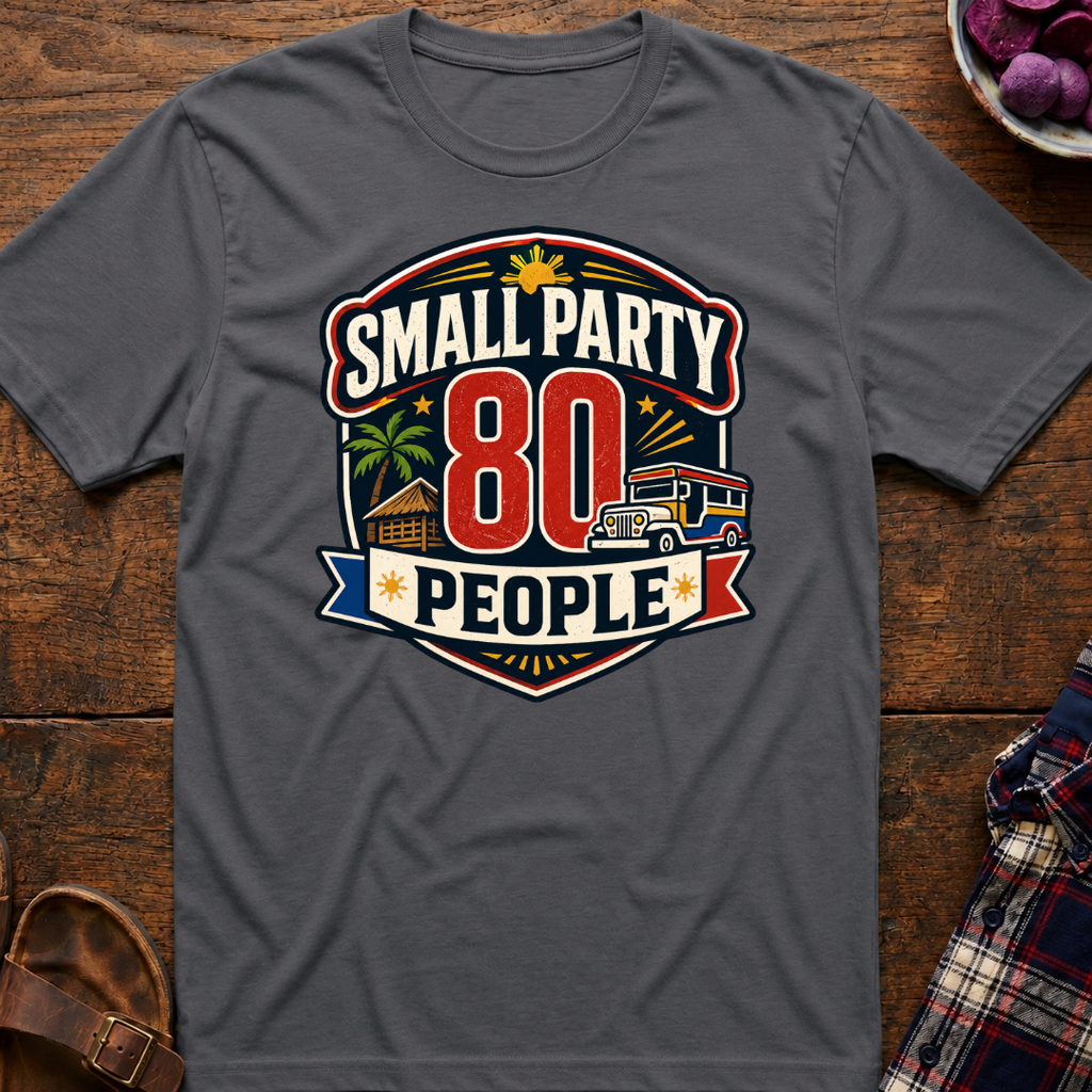 Small Party T-Shirt