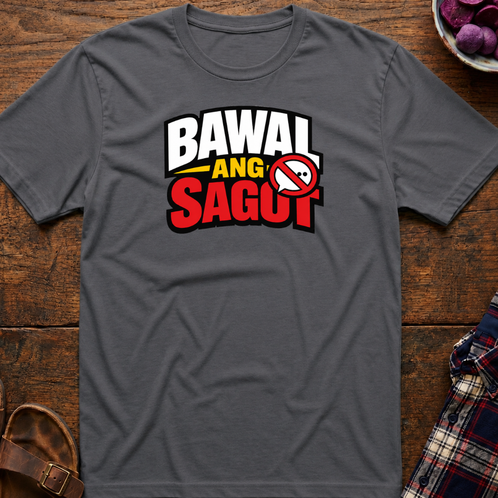Bawal Ang Sagot T-Shirt