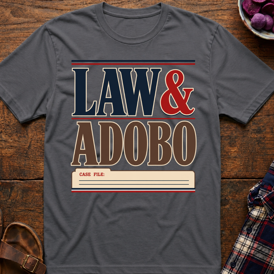 Law & Adobo T-Shirt