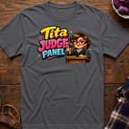 Tita Judge Panel T-Shirt