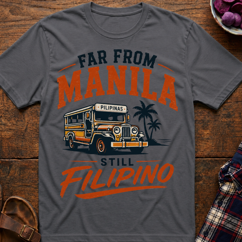 Far From Manila T-Shirt