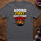 Adobo First T-Shirt
