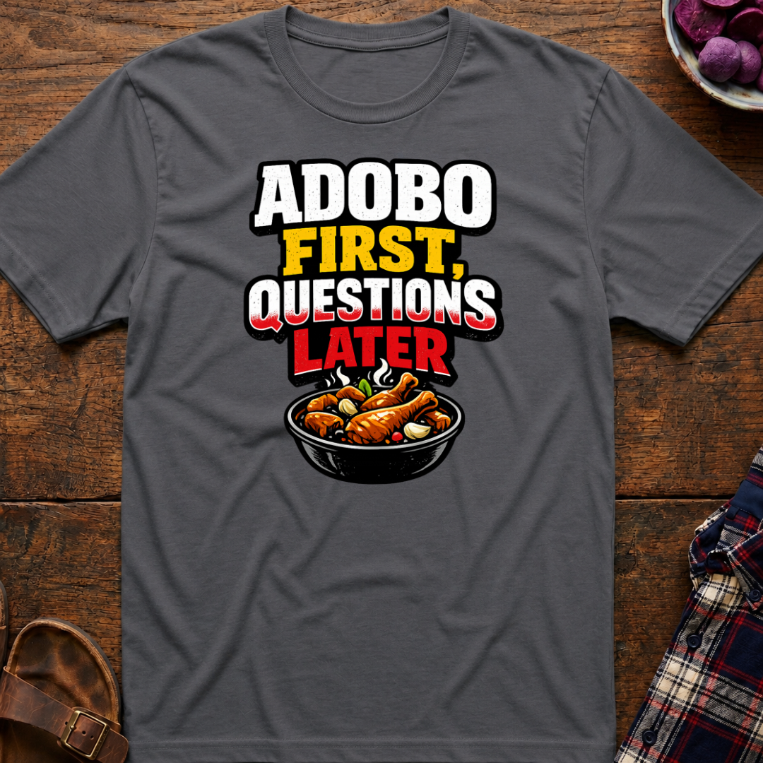 Adobo First T-Shirt