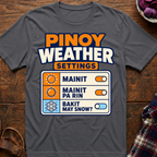 Pinoy Weather T-Shirt