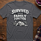Family Function T-Shirt