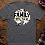 Family Investigator T-Shirt