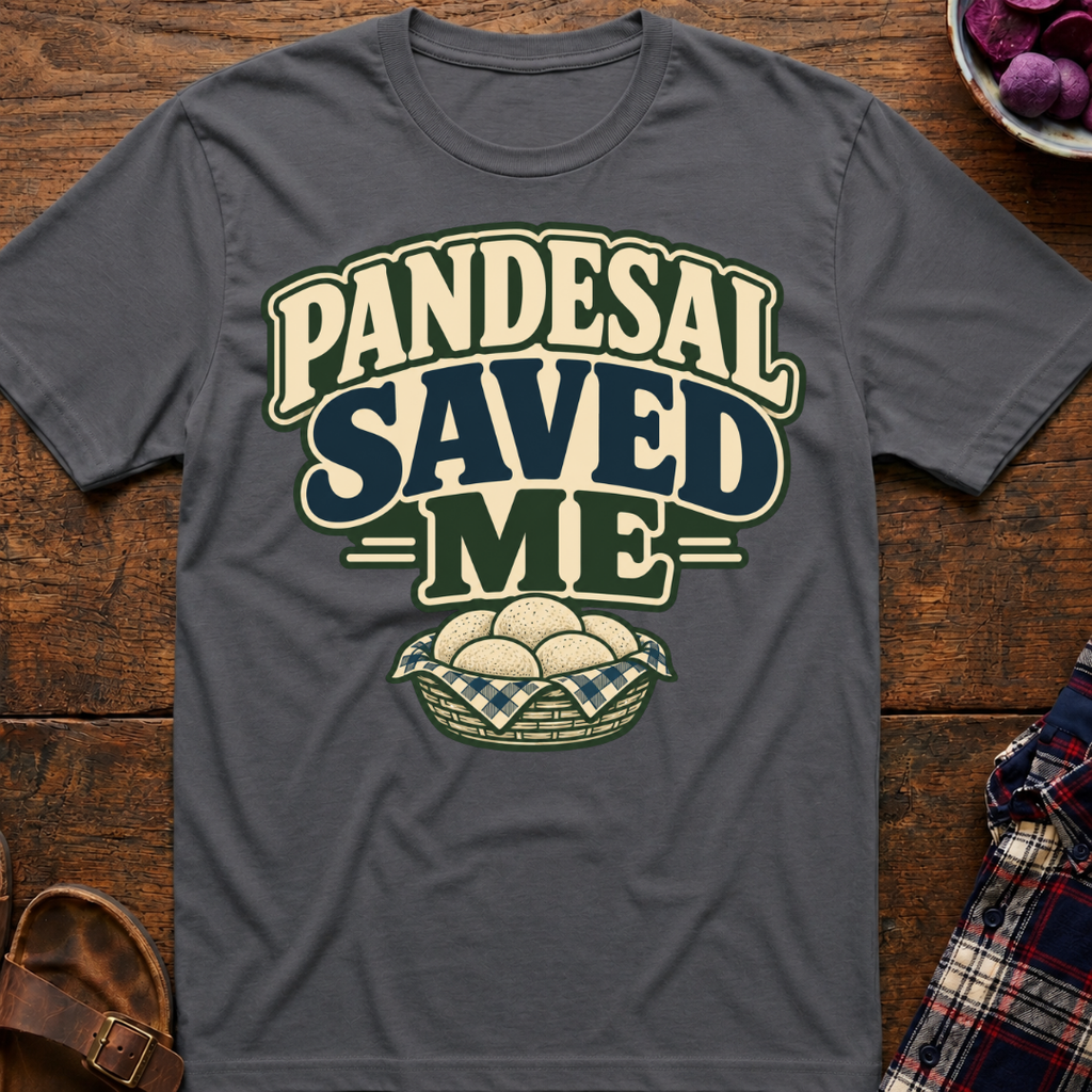 Pandesal Saved Me T-Shirt