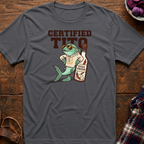Certified Tito T-Shirt