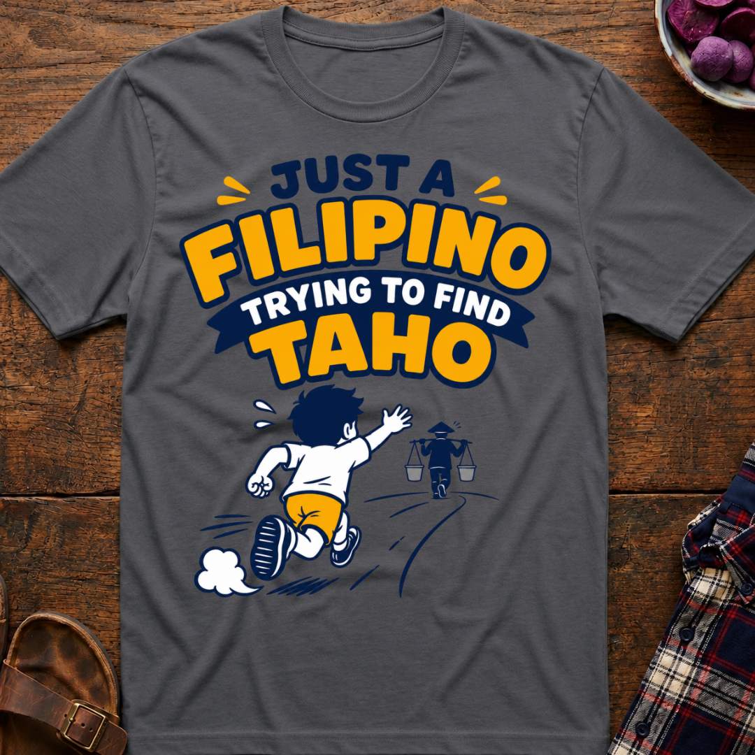 Trying To Find Taho T-Shirt