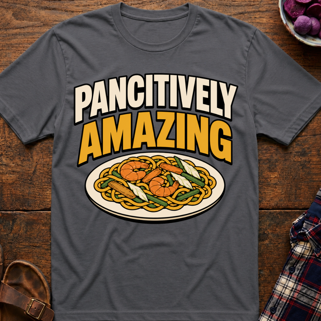 Pancitively Amazing T-Shirt