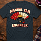 Manual Fan Engineer T-Shirt