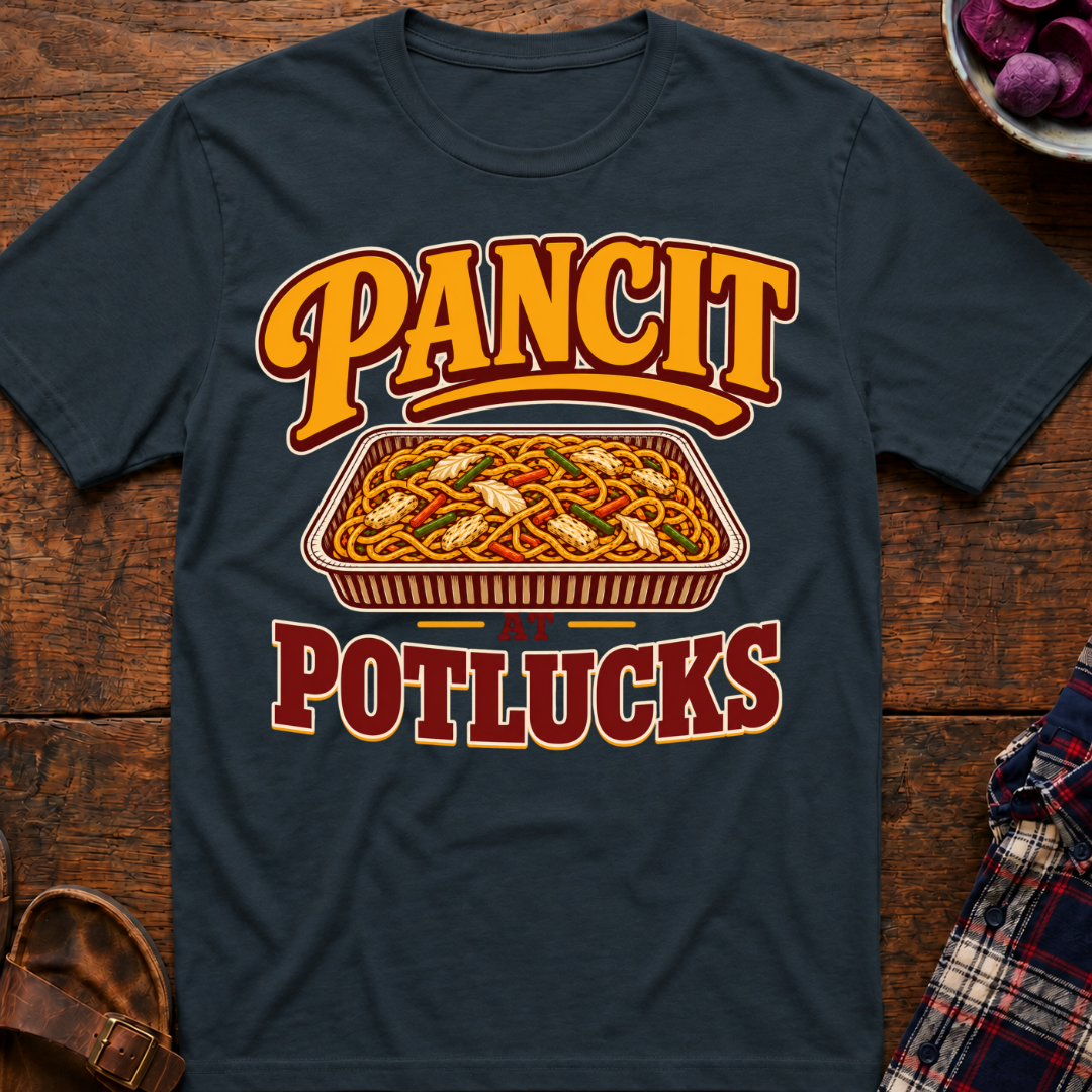 Pancit Potlucks T-Shirt