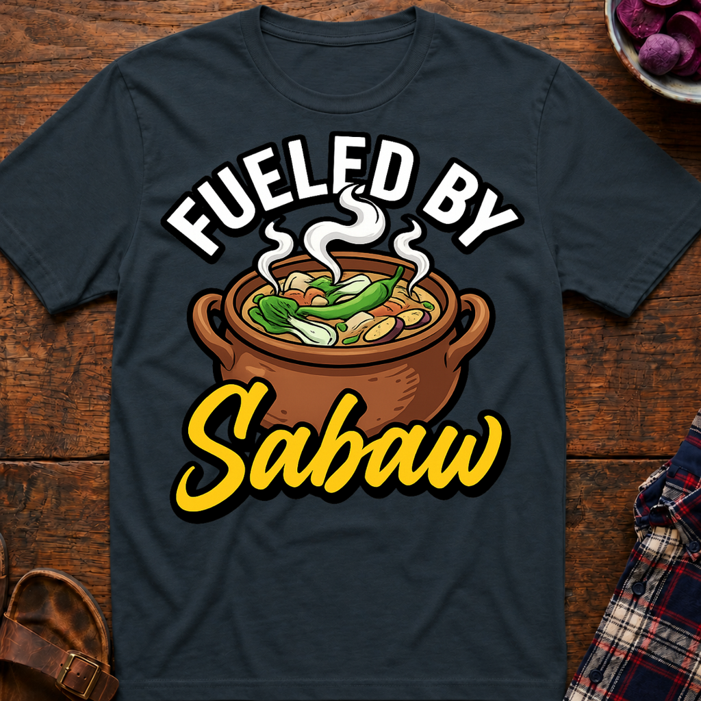 Fueled By Sabaw T-Shirt