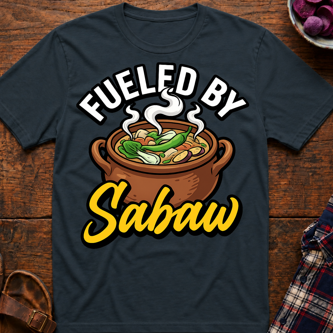 Fueled By Sabaw T-Shirt