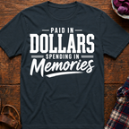 Paid In Dollars T-Shirt