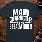 Breadwinner T-Shirt