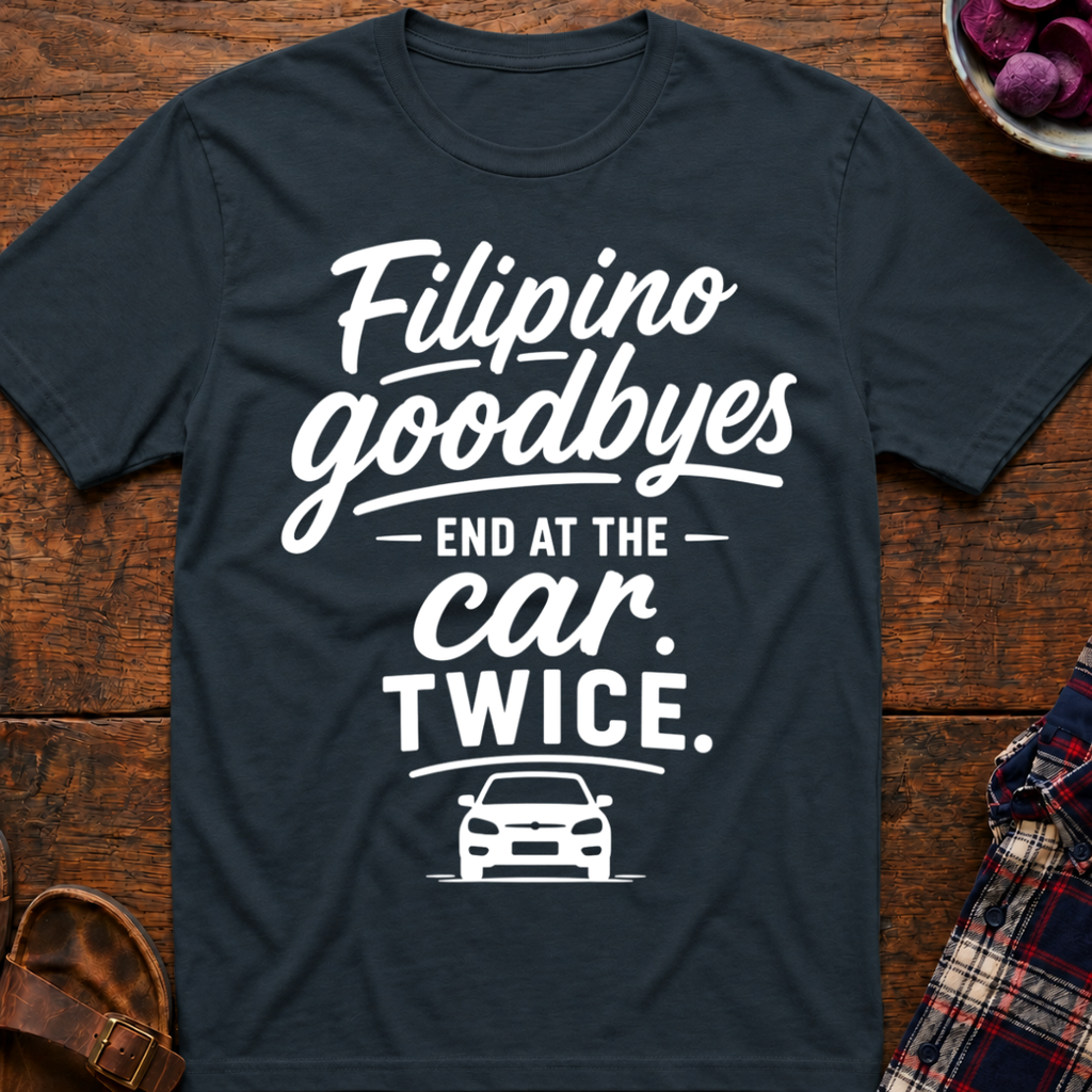 Car Goodbyes T-Shirt