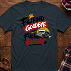 Filipino Goodbye T-Shirt