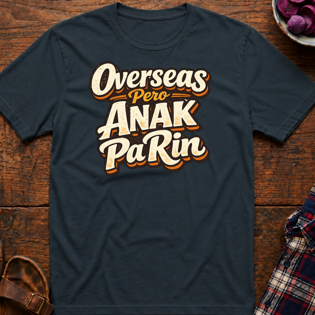 Anak Pa Rin T-Shirt