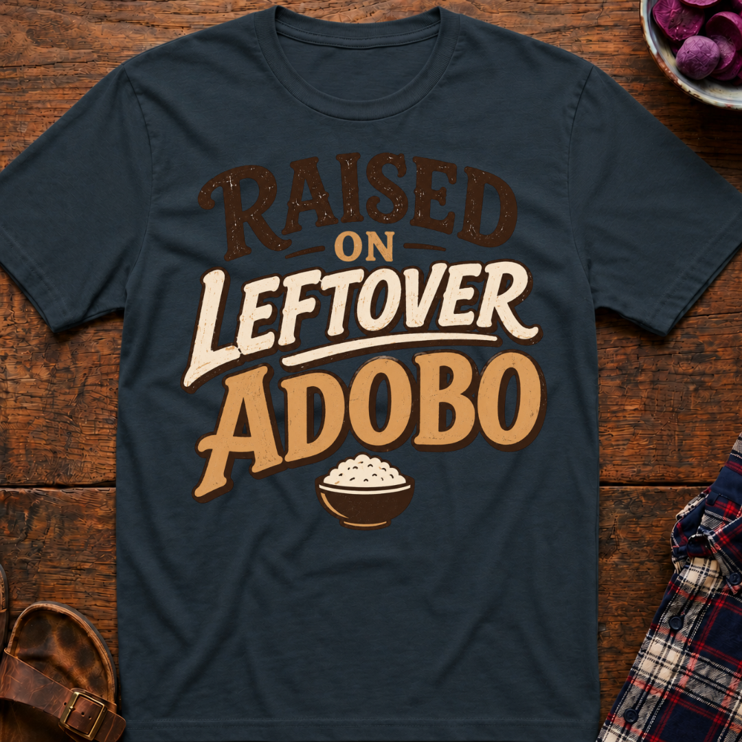 Raised On Adobo T-Shirt