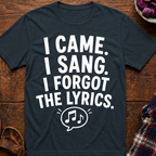 Forgot The Lyrics T-Shirt