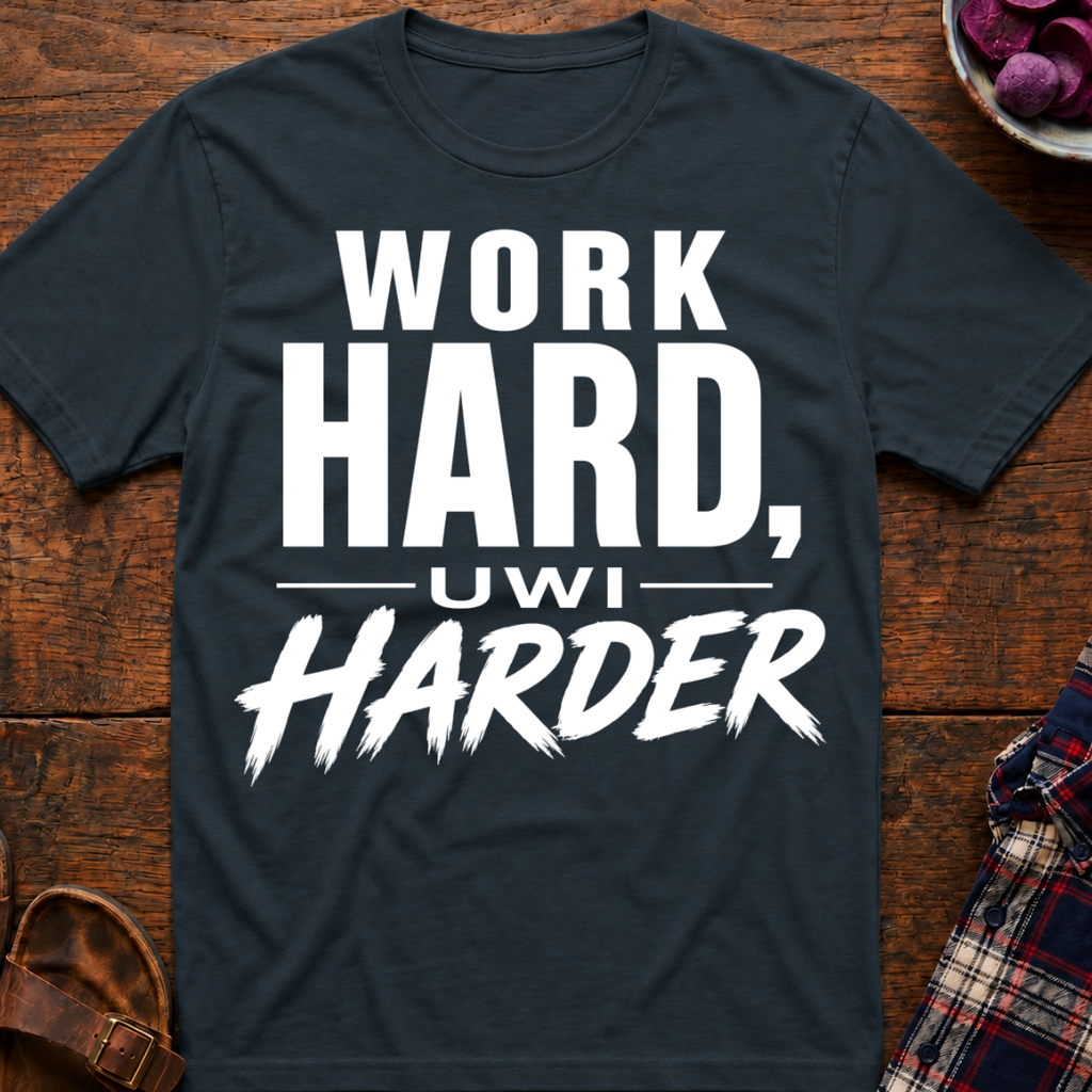 Work Harder T-Shirt
