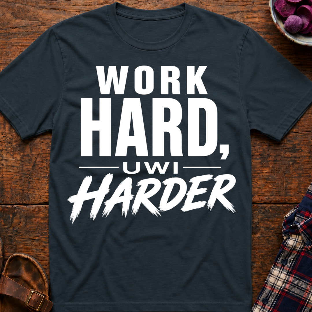 Work Harder T-Shirt