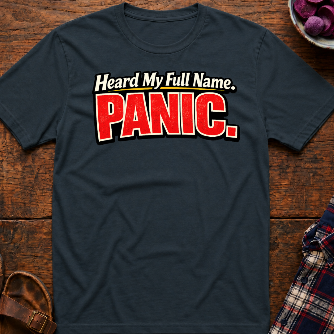 Full Name Panic T-Shirt