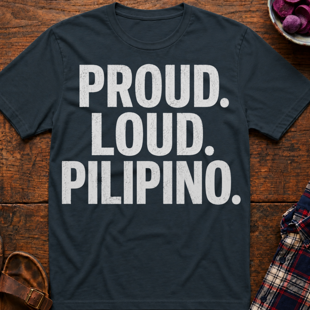 Proud. Loud. T-Shirt